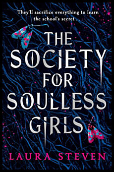 Steven, Laura | Society for Soulless Girls