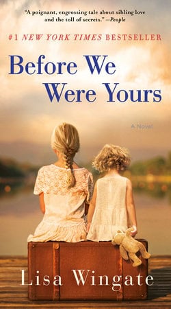 Wingate Lisa | Before We Were Yours
