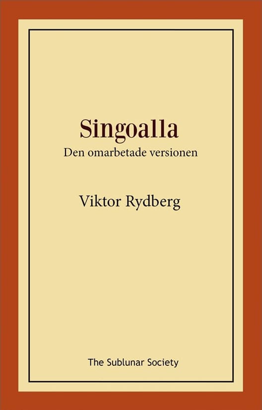 Rydberg, Viktor | Singoalla : Den omarbetade versionen