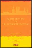 Laffont, Jean-Jacques | Competition in telecommunications