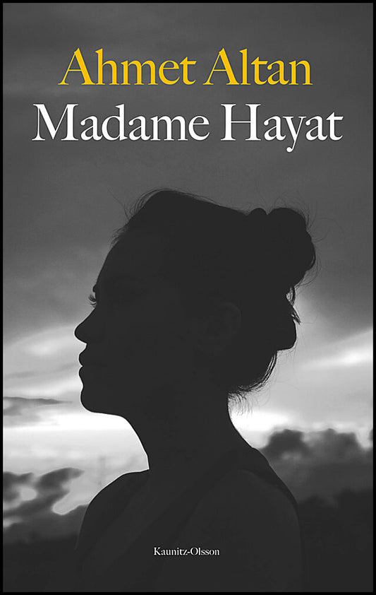 Altan, Ahmet | Madame Hayat