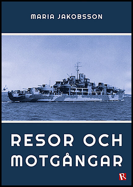 Jakobsson, Maria | Resor och motgångar