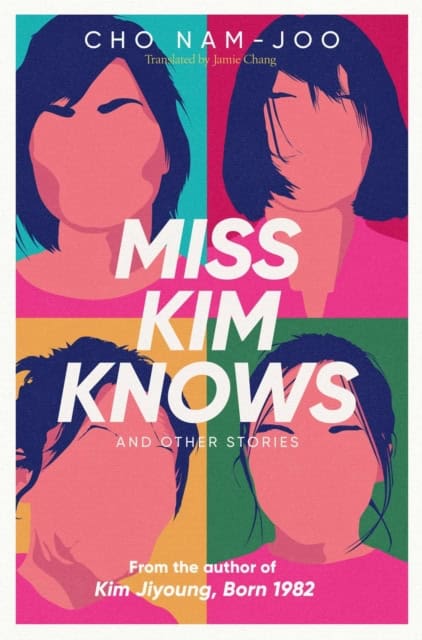 Nam-Joo, Cho | Miss Kim Knows and Other Stories