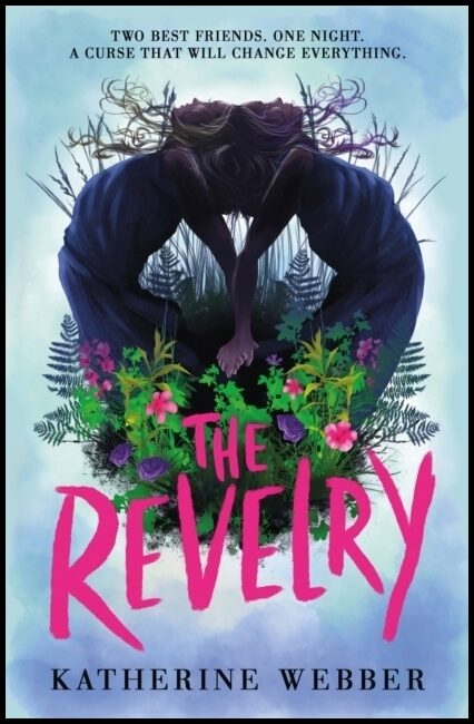 Webber, Katherine | The Revelry