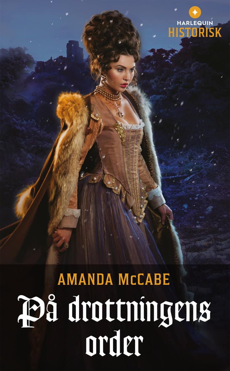 McCabe, Amanda | På drottningens order