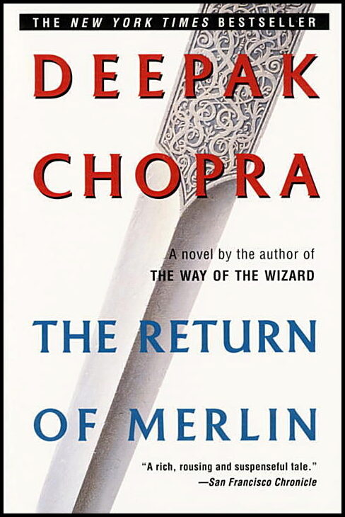 Chopra, Deepak | Return Of Merlin : A Novel