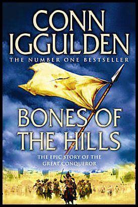 Iggulden, Conn | Bones of the Hills