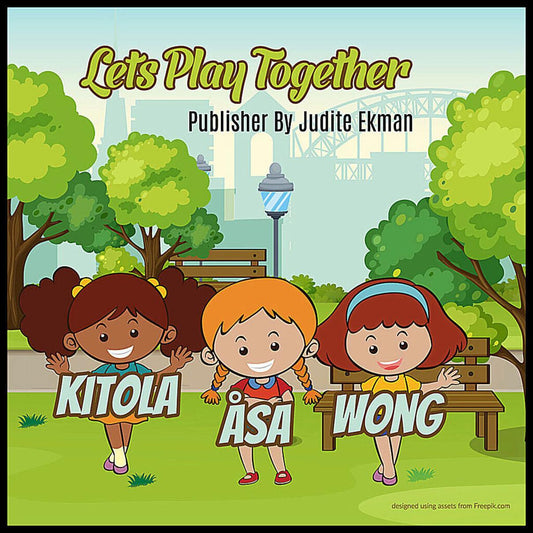 Ekman, Judite | Let's play together
