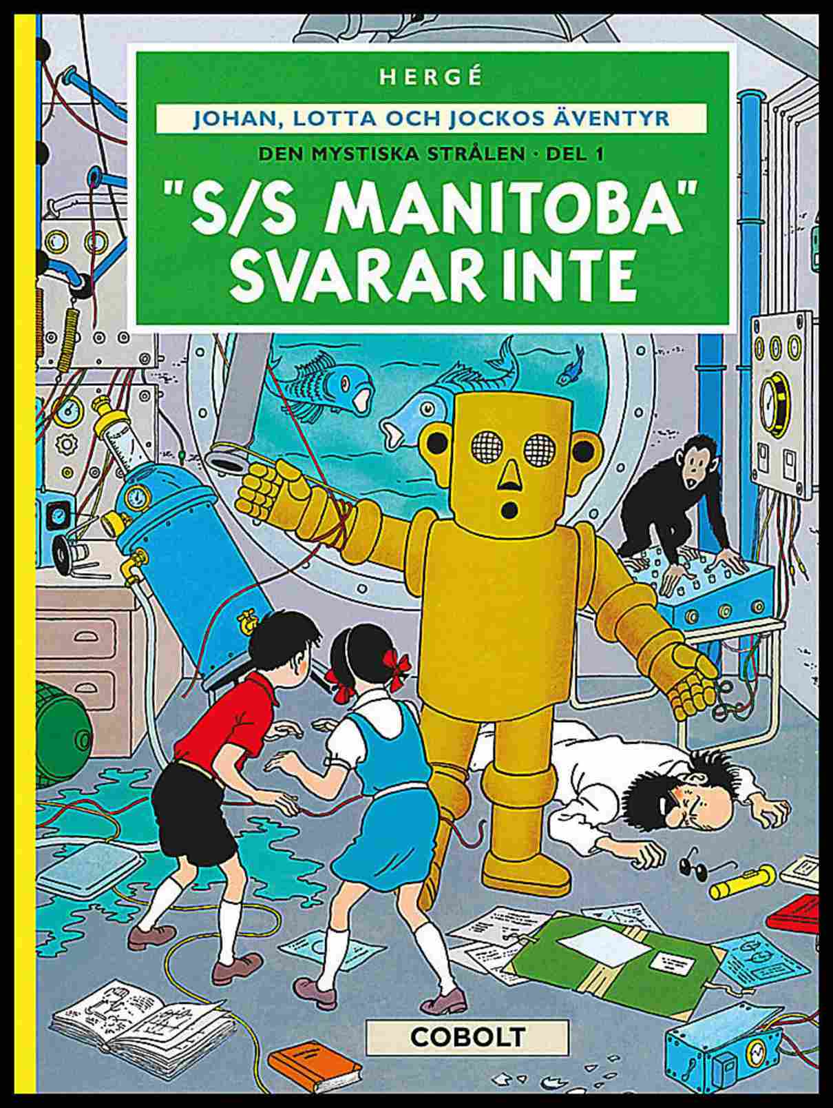 Hergé | Den mystiska strålen. Del 1, 'S/S Manitoba' svarar inte