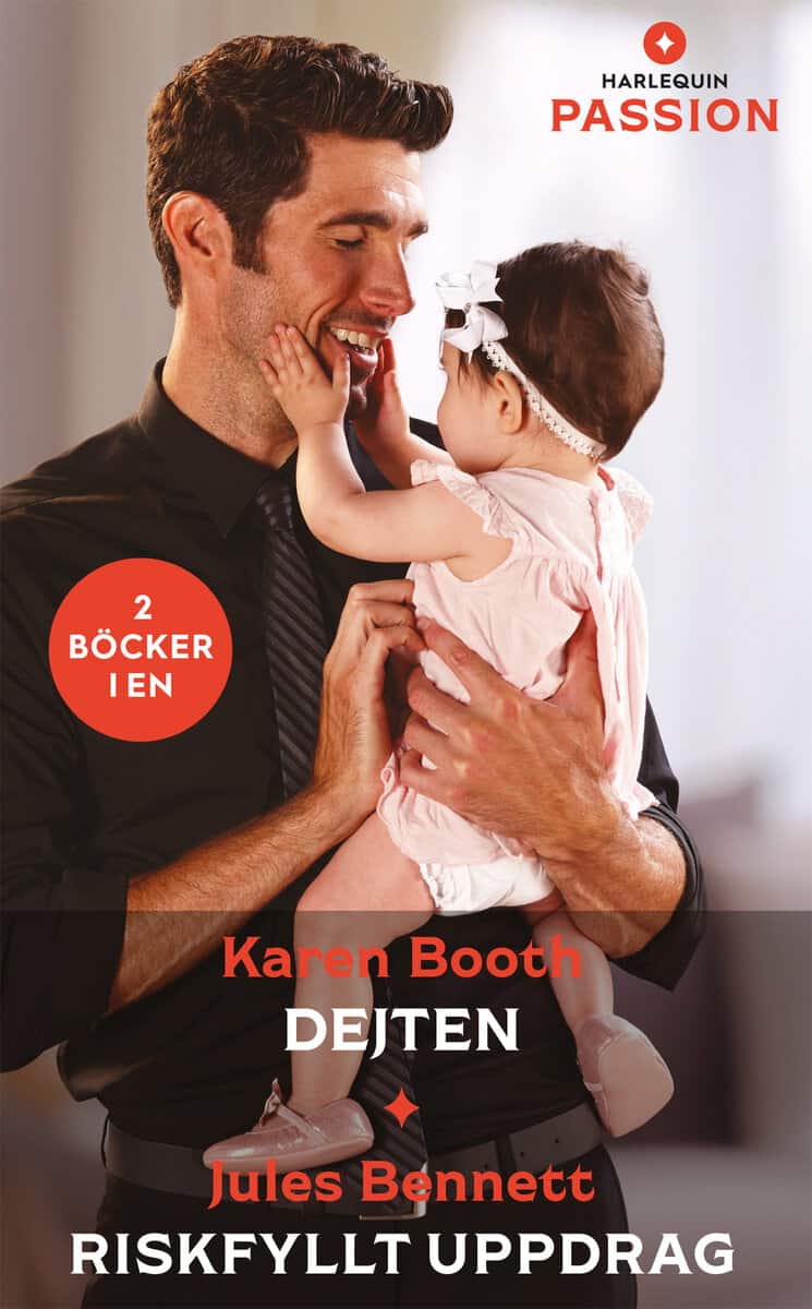 Bennett, Jules | Booth, Karen | Dejten | Riskfyllt uppdrag