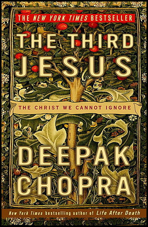 Chopra, Deepak | The Third Jesus