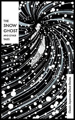 Various | The Snow Ghost and Other Tales