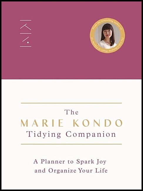 Kondo, Marie | The Marie Kondo Tidying Companion