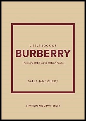 Gilroy, Darla-Jane | Little Book of Burberry