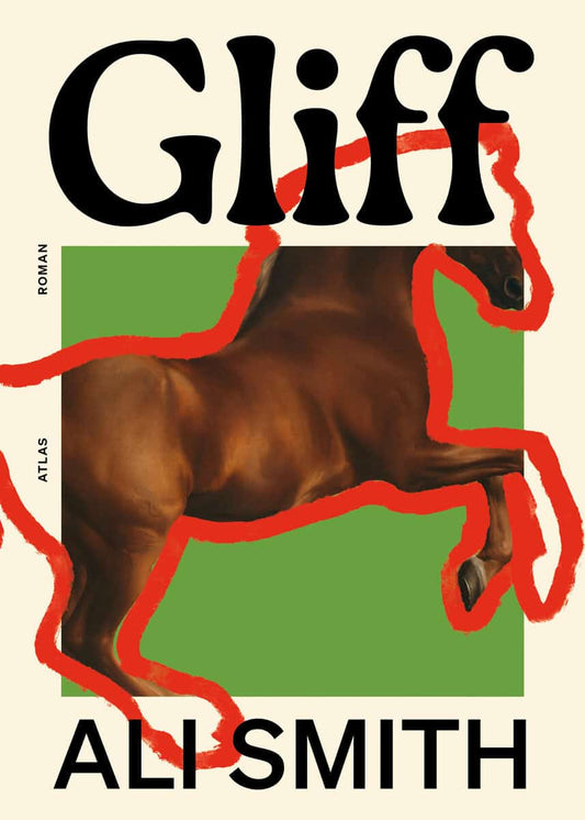 Smith, Ali | Gliff