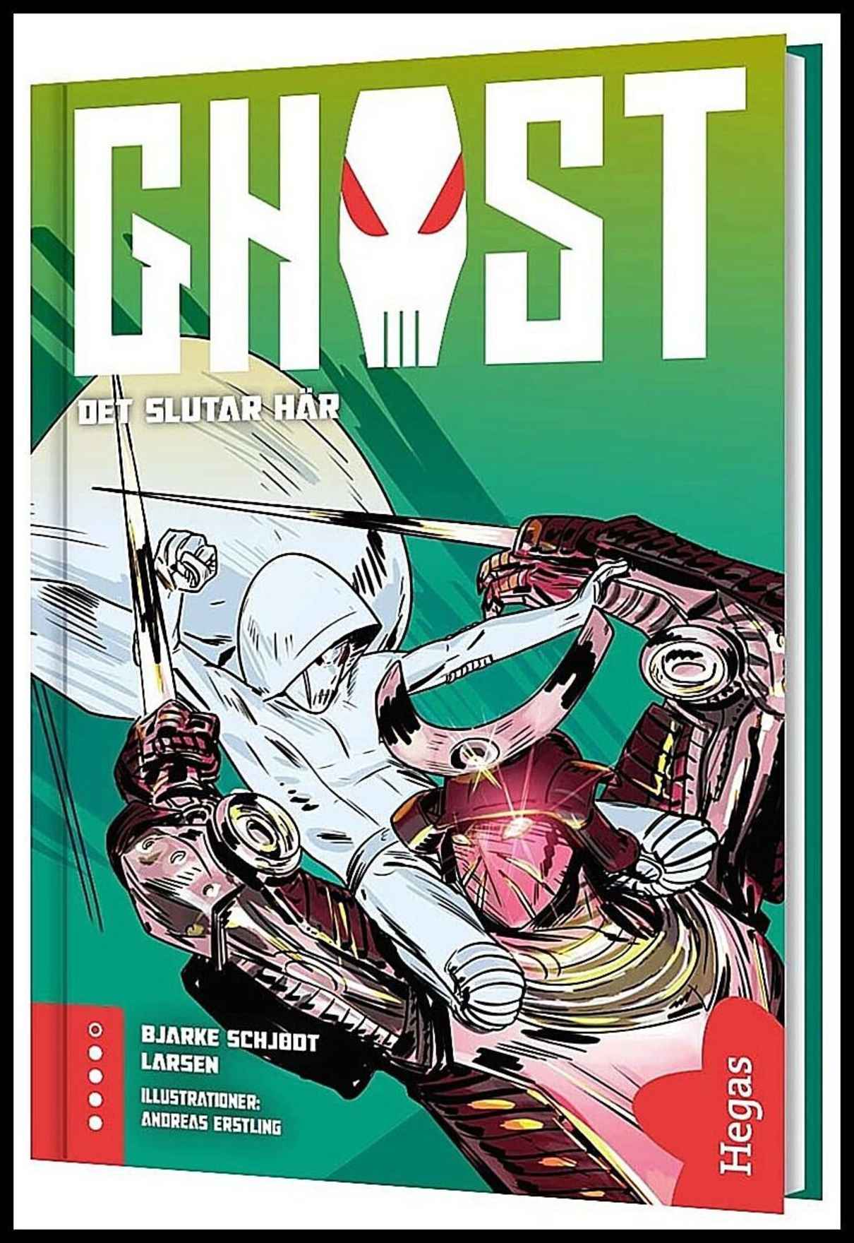 Schjødt Larsen, Bjarke | Ghost 5. Det slutar här : Det slutar här