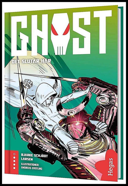 Schjødt Larsen, Bjarke | Ghost 5. Det slutar här : Det slutar här