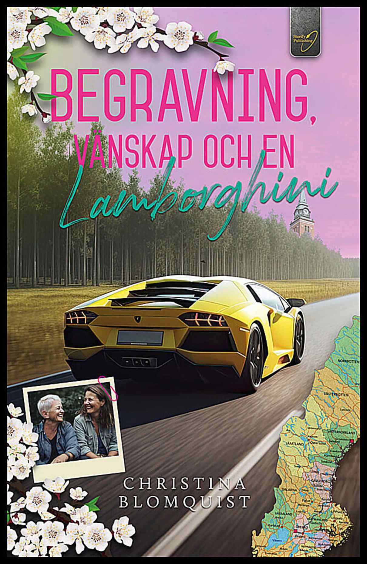 Blomquist, Christina | Begravning, vänskap och en Lamborghini