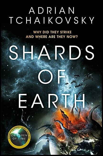 Tchaikovsky, Adrian | Shards of Earth