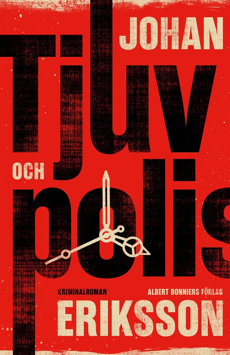 Eriksson, Johan | Tjuv och polis