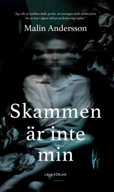 Andersson, Malin | Skammen är inte min