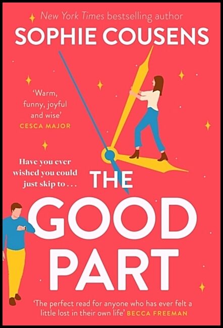 Cousens, Sophie | The Good Part