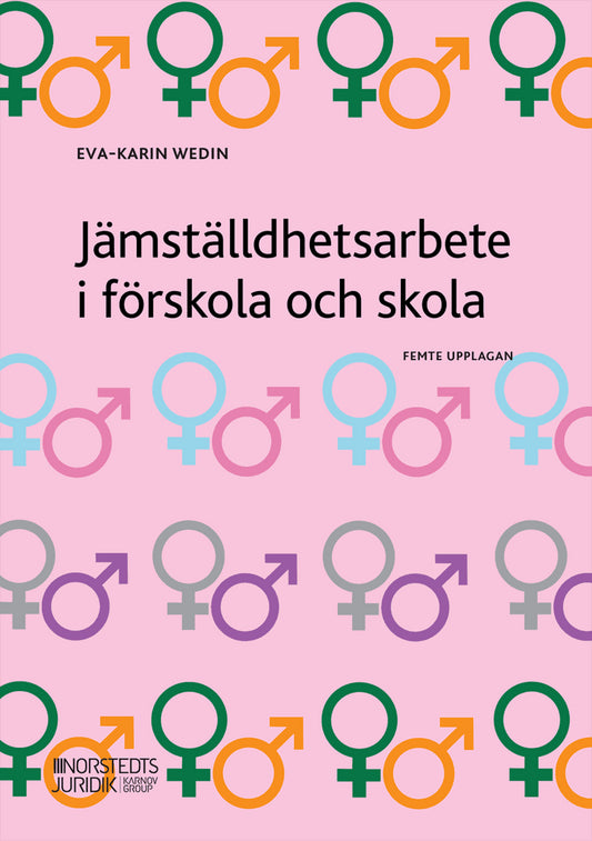 Wedin, Eva-Karin | Jämställdhetsarbete i förskola och skola