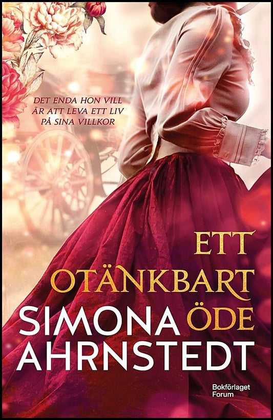 Ahrnstedt, Simona | Ett otänkbart öde