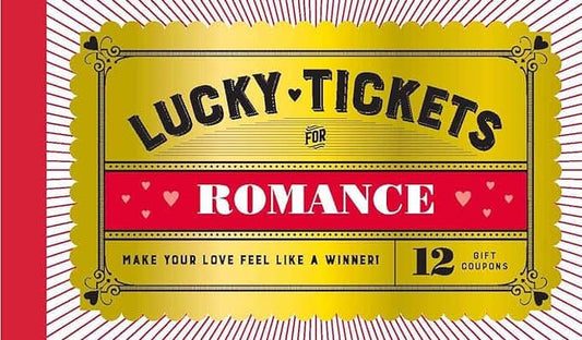 Chronicle Books | Lucky Tickets for Romance