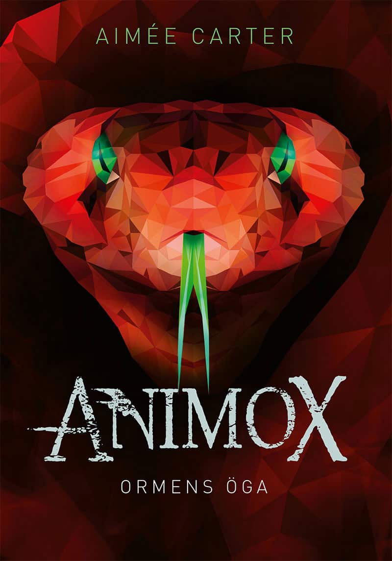 Carter, Aimée | Ormens öga
