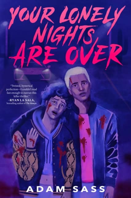 Sass, Adam | Your Lonely Nights Are Over