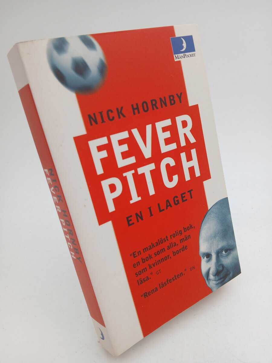 Hornby, Nick. | Fever pitch : En i laget
