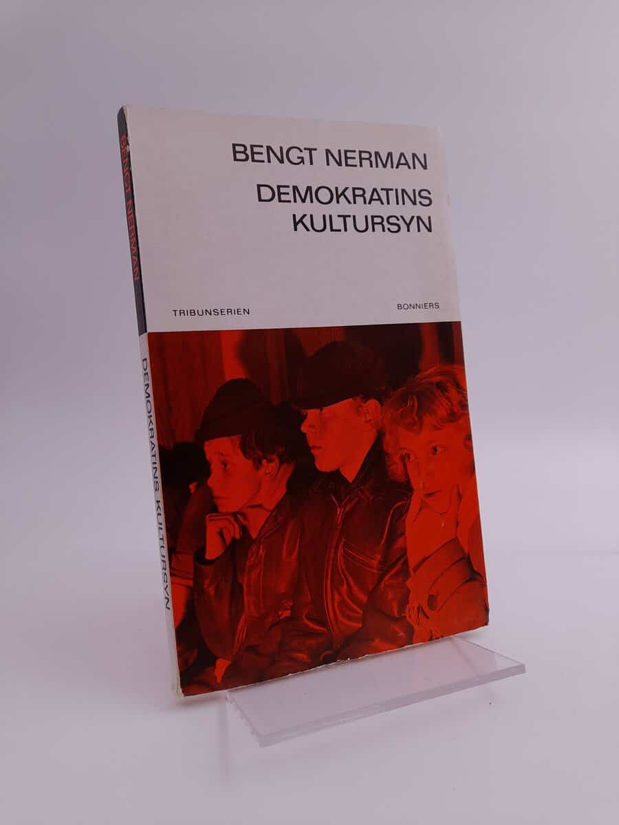 Nerman, Bengt | Demokratins kultursyn