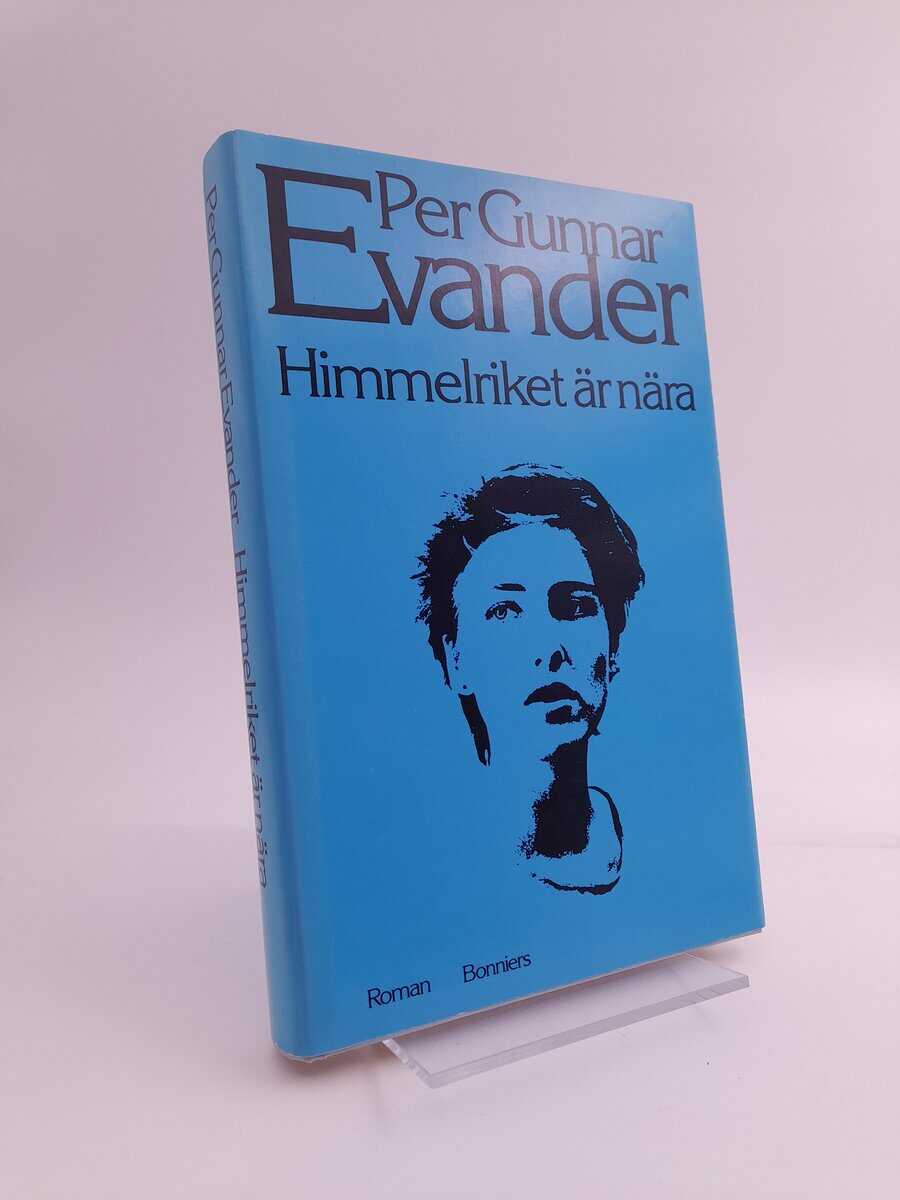 Evander, Per Gunnar | Himmelriket är nära
