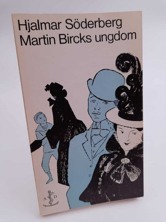 Söderberg, Hjalmar | Martin Bircks ungdom