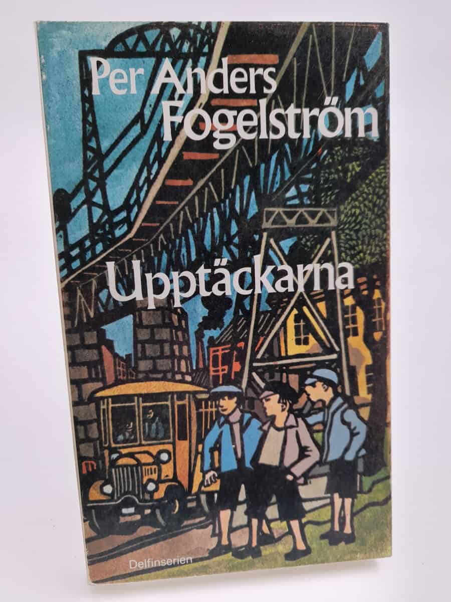 Fogelström, Per Anders | Upptäckarna