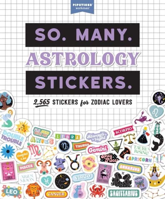 Pipsticks (R)+Workman (R) | So. Many. Astrology Stickers.