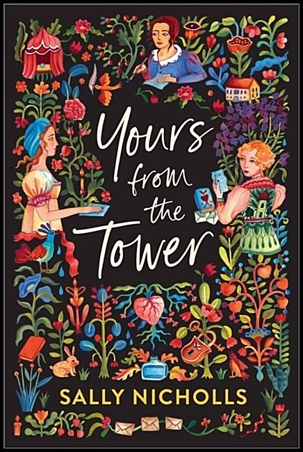 Nicholls, Sally | Yours From the Tower