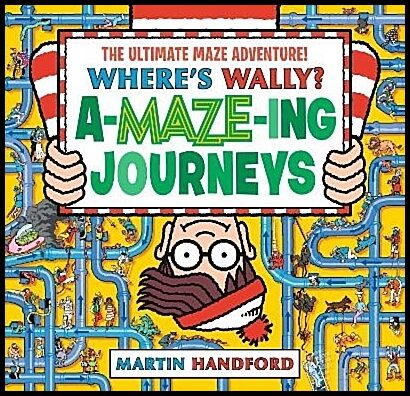 Handford, Martin | Where's Wally? Amazing Journeys