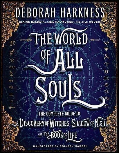 Harkness, Deborah | The World of All Souls