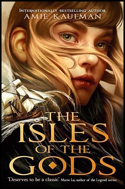 Kaufman, Amie | The Isles of the Gods