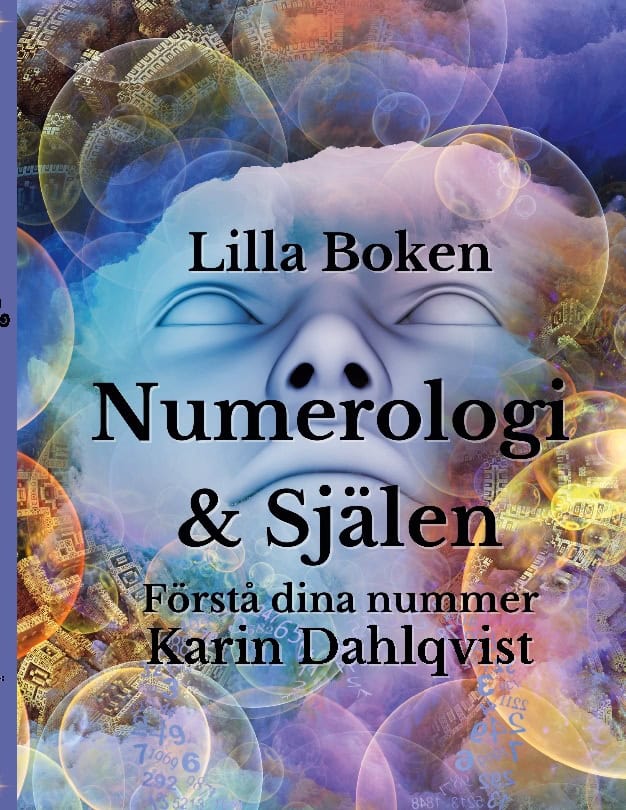Dahlqvist, Karin | Lilla boken om numerologi & själen