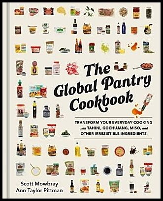 Taylor Pittman, Ann | The Global Pantry Cookbook