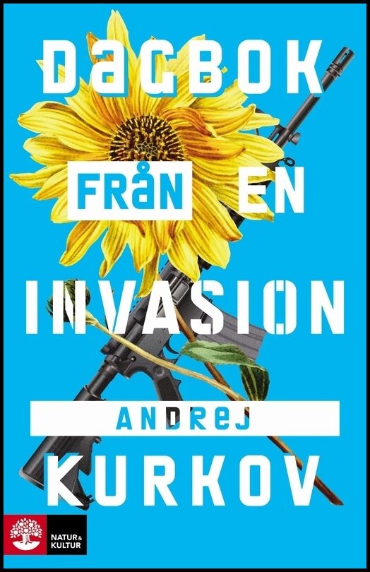 Kurkov, Andrej | Dagbok från en invasion