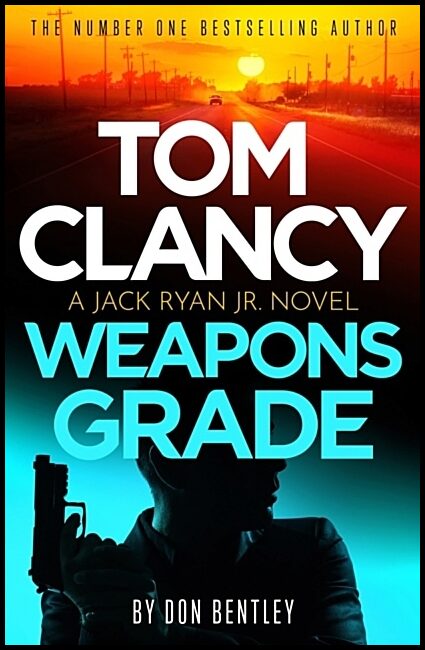 Bentley, Don | Tom Clancy Weapons Grade