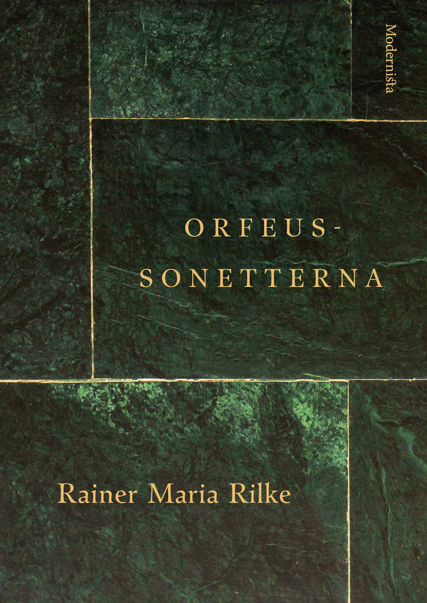 Rilke, Rainer Maria | Orfeus-sonetterna