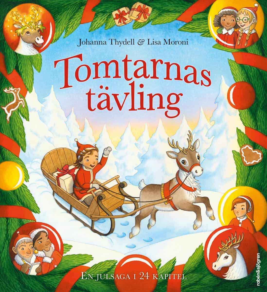 Thydell, Johanna | Tomtarnas tävling