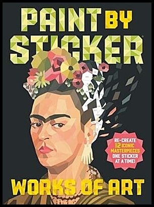 Publishing, Workman | Paint by Sticker : Works of Art