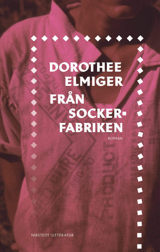 Elmiger, Dorothee | Från sockerfabriken