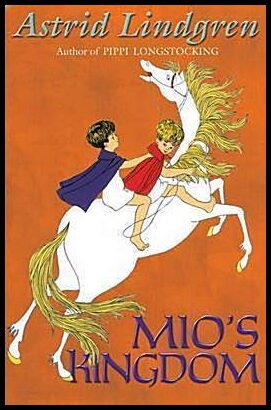 Lindgren, Astrid | Mio's Kingdom